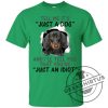 Tell Me Its And Ill Tell You That Youre Dachshund Funny Gift Lover Dog Tee Shirt geekshirtus.com 2