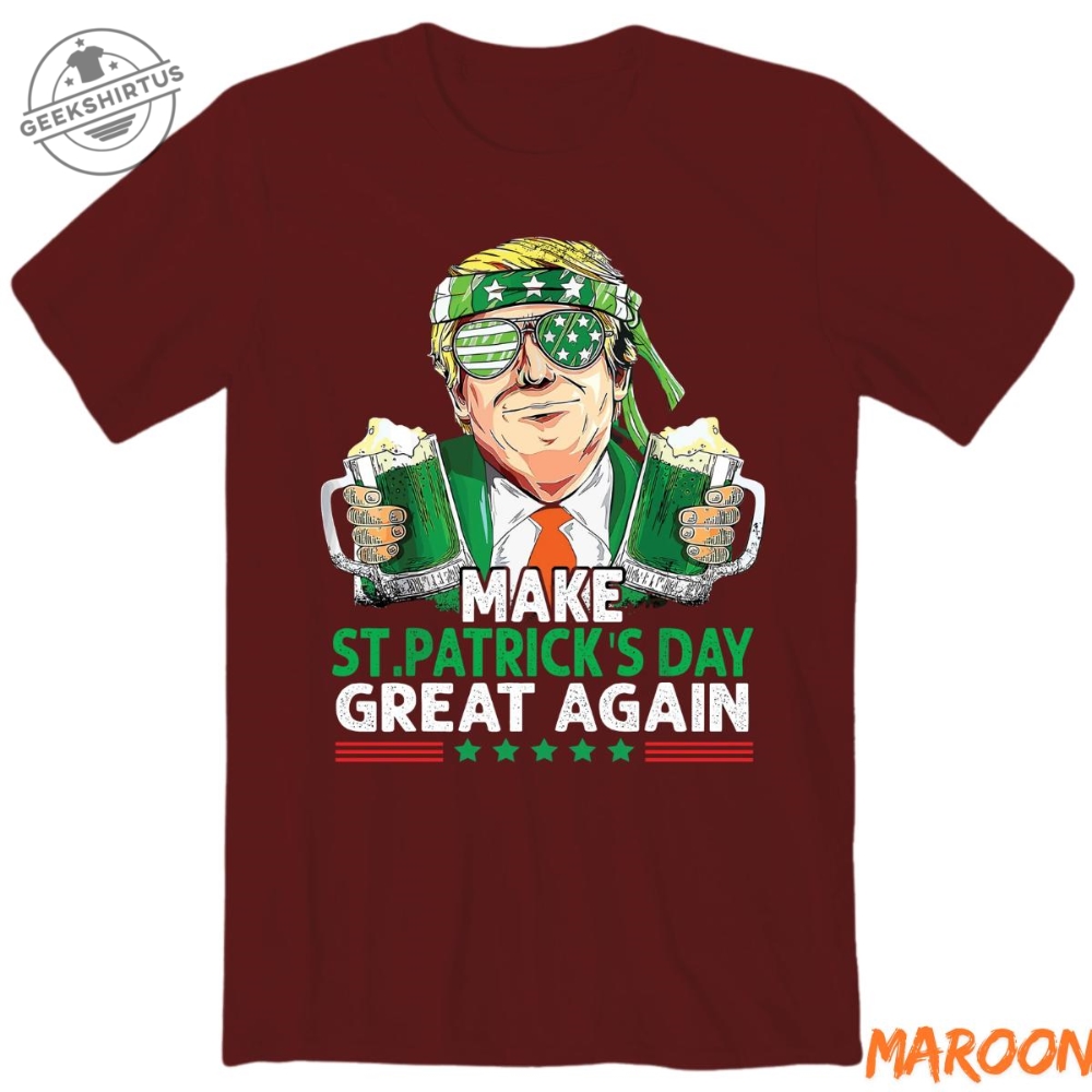 Make America Lucky Again Tshirt  Funny St. Patricks Day Trump Tee