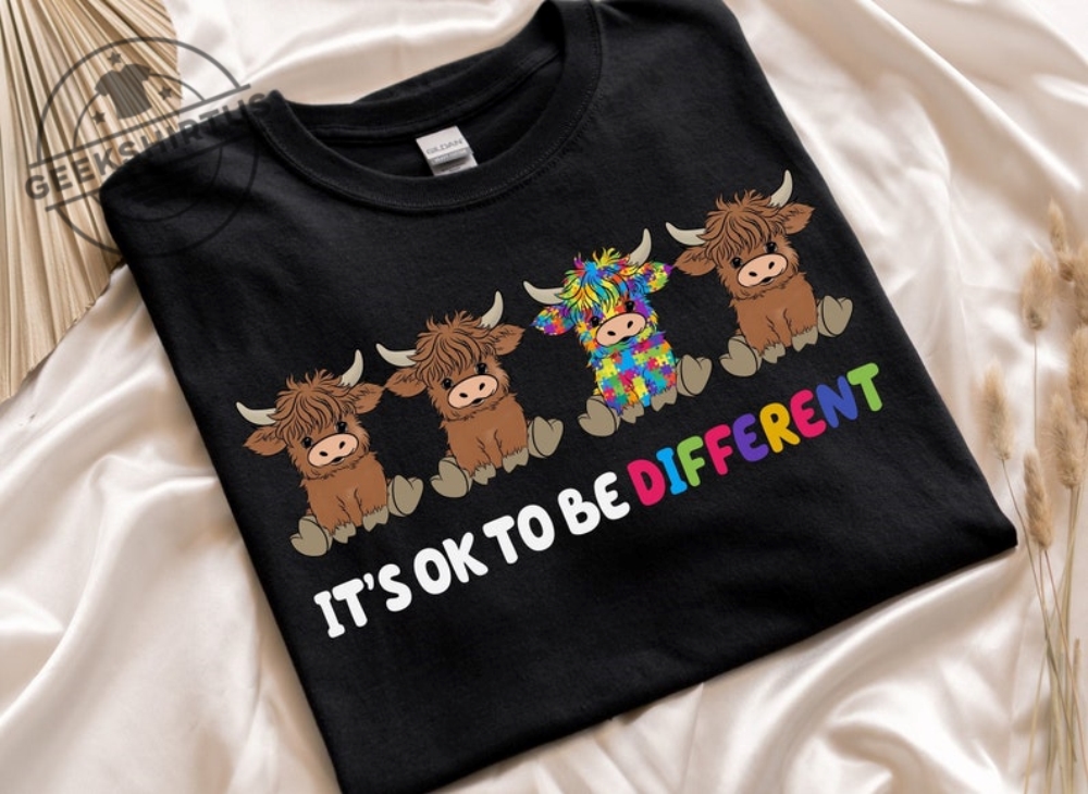 Its Ok To Be Different Shirt Autism Awareness Shirt Different Cow Tshirt Motivational Shirt Be Yourself Tshirt Positivity Vibe Shirt geekshirtus 1