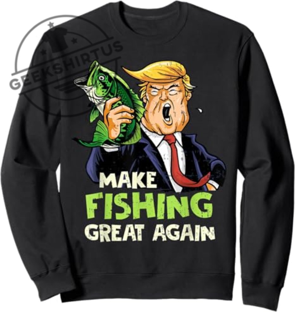 Make Fishing Great Again Trump Fisherman Support Trump 2024