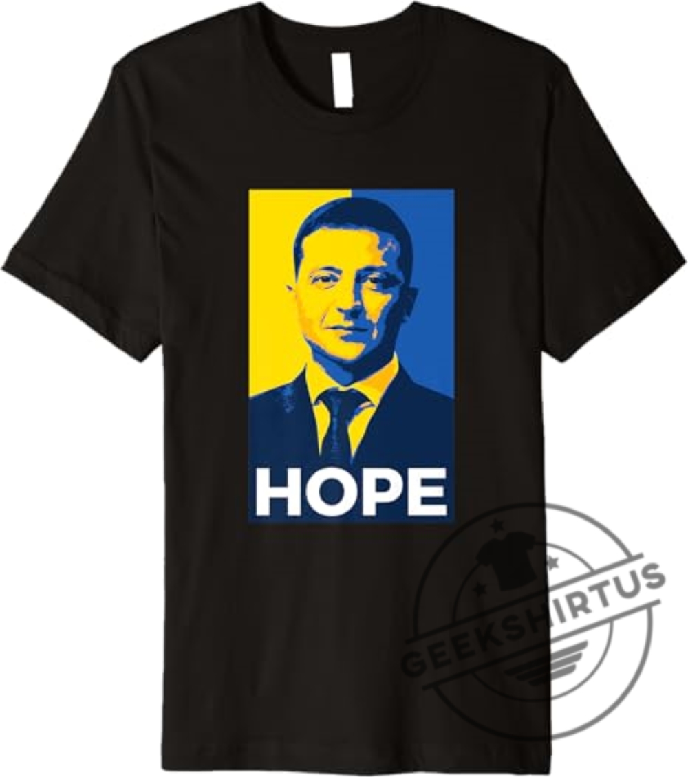 Ukraine President Volodymyr Zelensky Hope Premium Tshirt