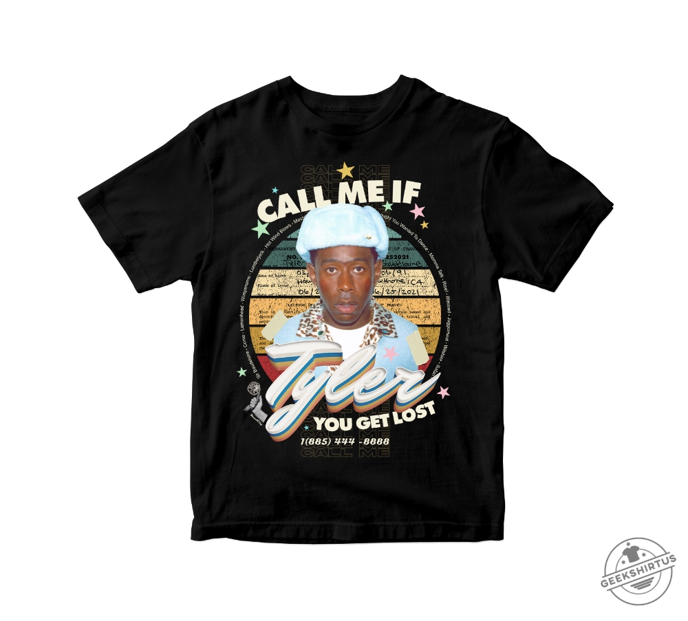 Call Me If You Get Lost 002 Tshirt