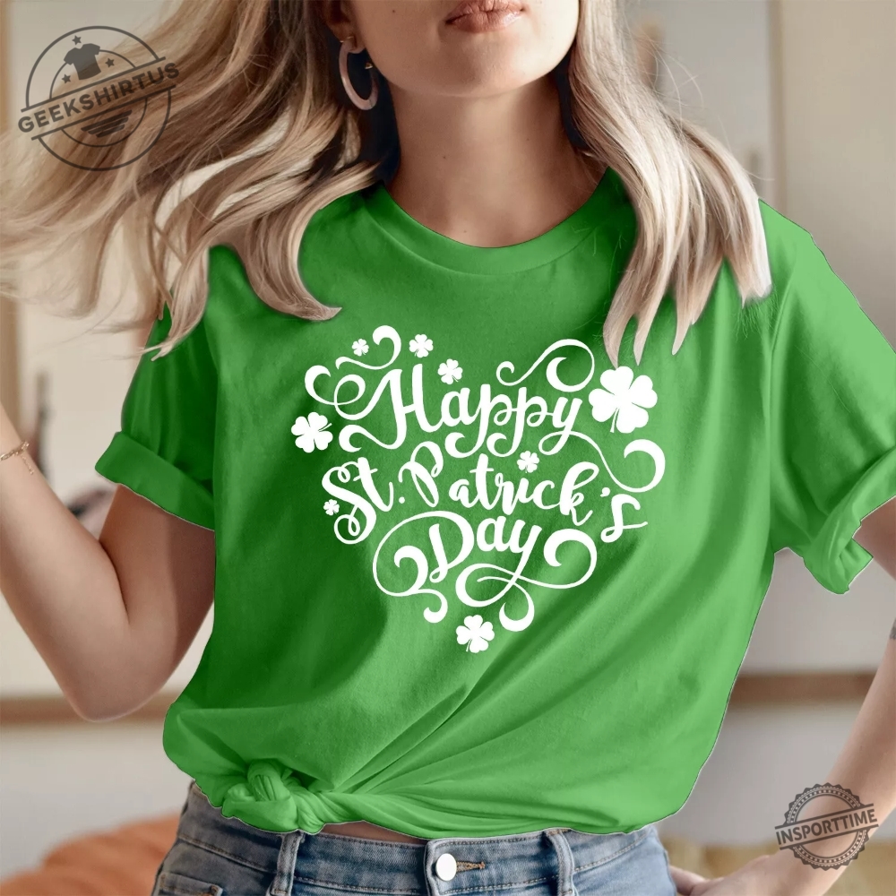 Happy St Patricks Day Shirt Saint Patricks Day Love Heart Tshirt