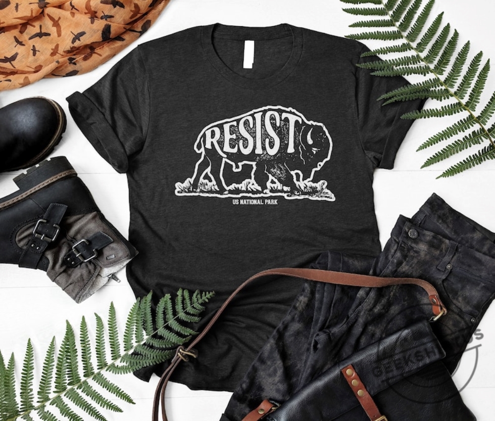 Resist Alt Us National Park Shirt  National Park Shirt  National Park Gift  National Park  Us National Parks  Tank Top  Hoodie