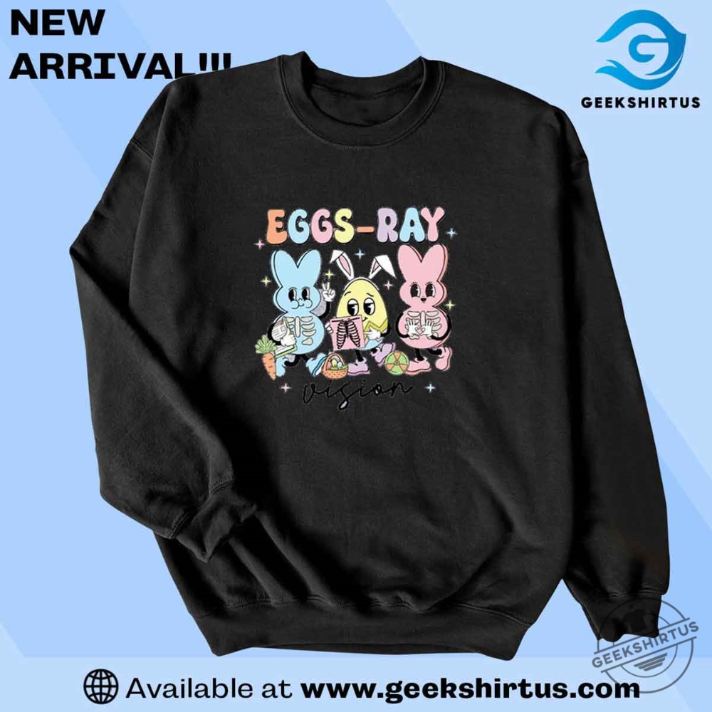 Eggs Ray Vision Nurse Tshirt Funny Easter Xray Tech Tee 4 Eggs Ray Vision Nurse T-Shirt – Funny Easter X-Ray Tech Tee