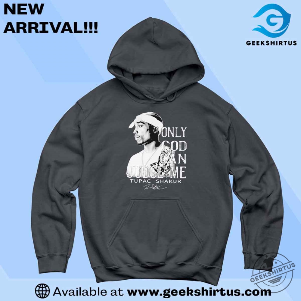 Tupac Tribute Tshirt Only God Can Judge Me Rap Tee 5 Tupac Tribute T-Shirt – Only God Can Judge Me Rap Tee