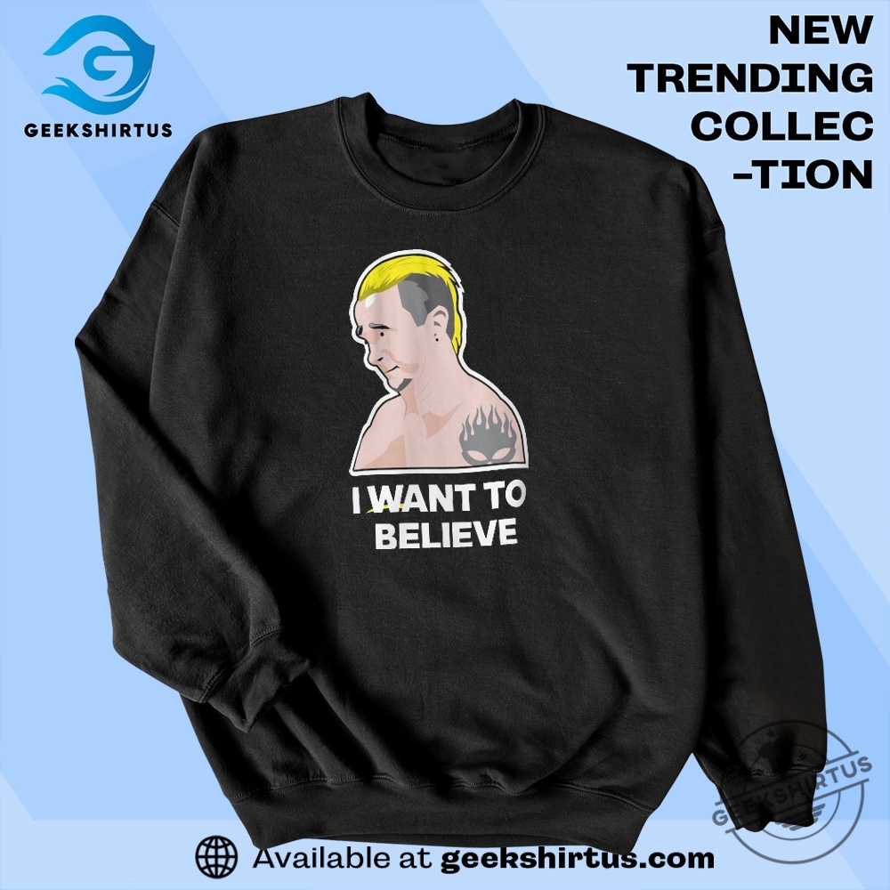 I Want To Believe Classic Tshirt 5 I Want To Believe Classic T-Shirt