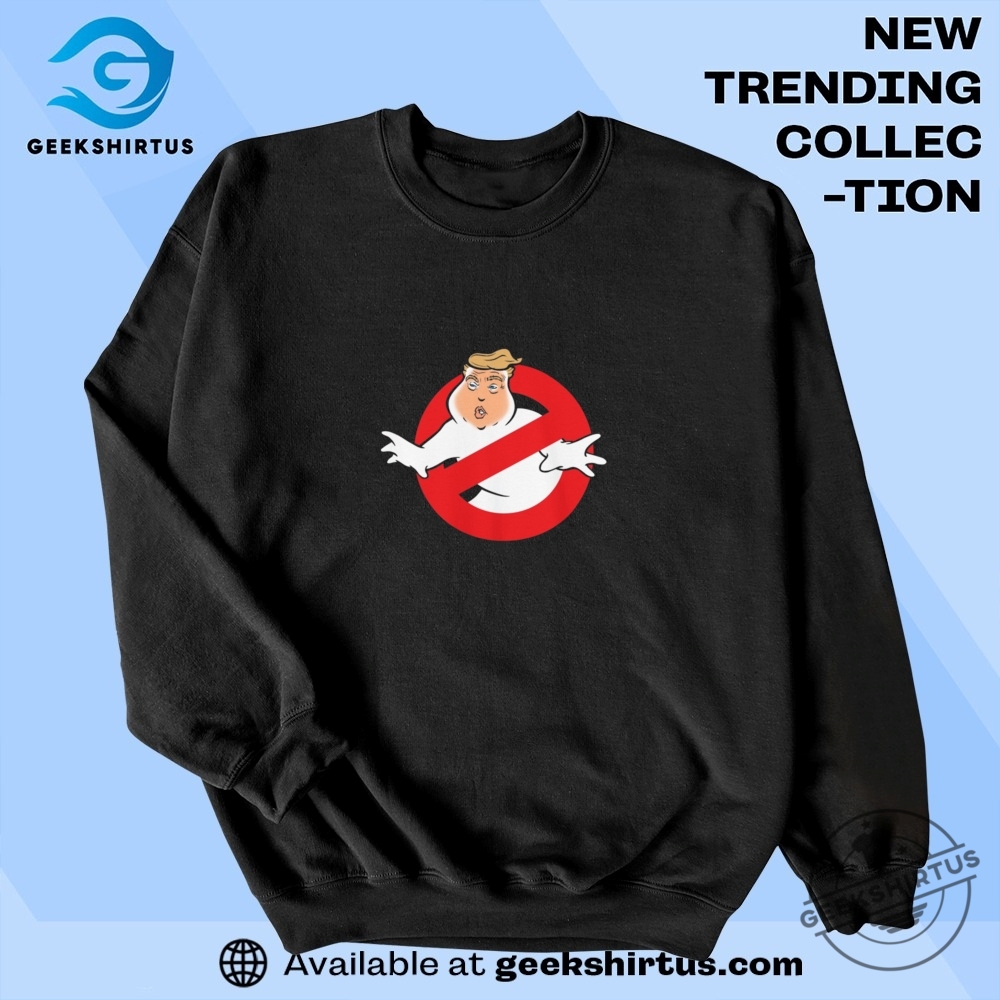 Funny Trump Ghostbusters Parody Graphic T Shirt 6 Funny Trump Ghostbusters Parody Graphic T Shirt