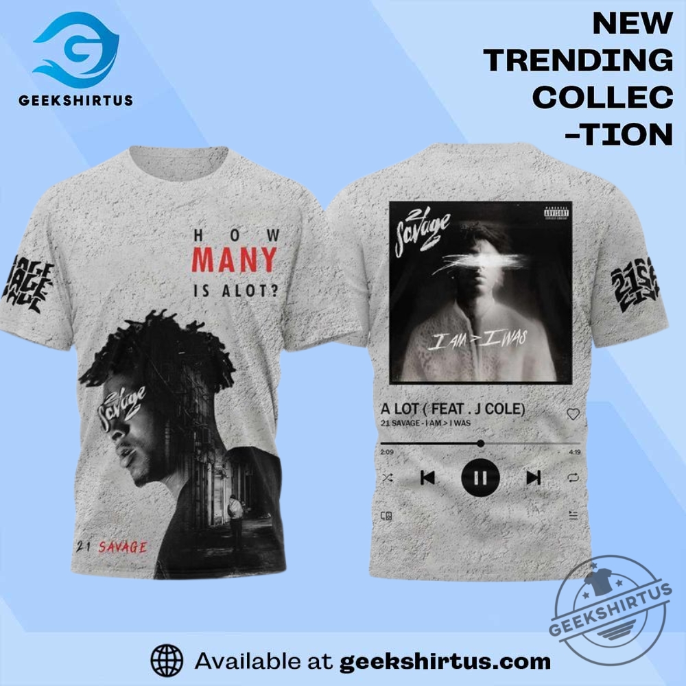 "Top 5 Must-Have Shirts: Jokic and Ohtani Fan Favorites" 11 21 Savage How Many Is A Lot Graphic T Shirt