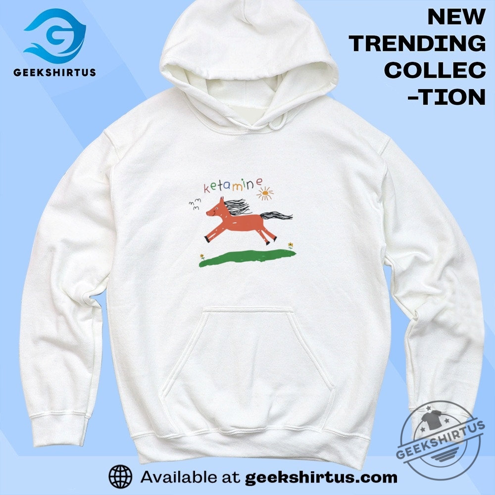Ketamine Horse Funny T Shirt 6 Ketamine Horse Funny T Shirt