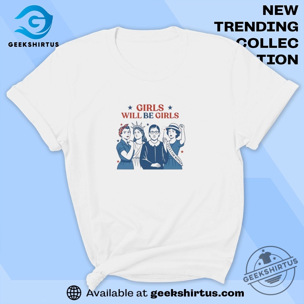 "Top 5 Trendy T-Shirts: Music, Sports, Vintage, Empowerment, Comfort" 5 Girls Will Be Girls T Shirt