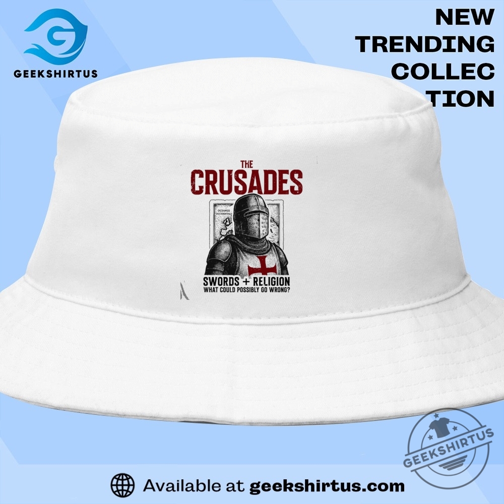 The Crusades Swords And Religion T Shirt 9 The Crusades Swords And Religion T Shirt