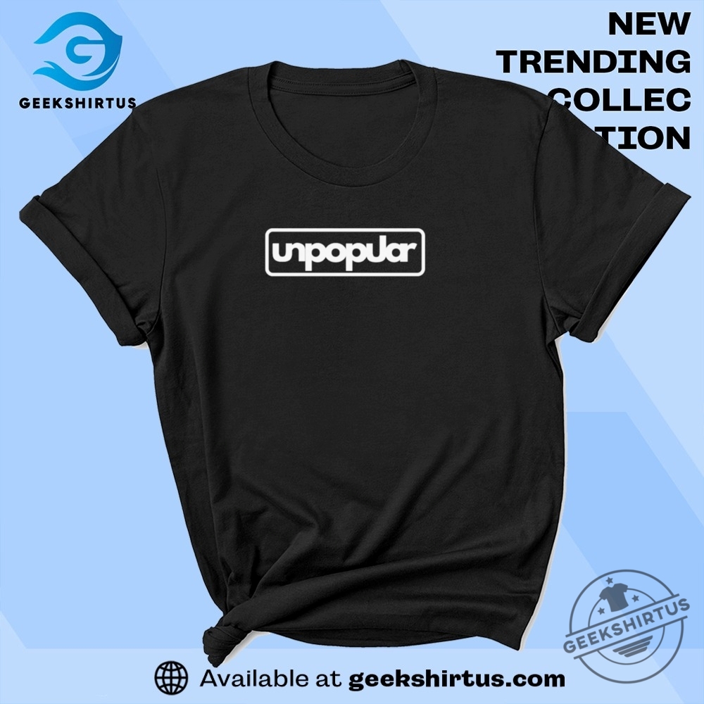 Unpopular Logo T Shirt