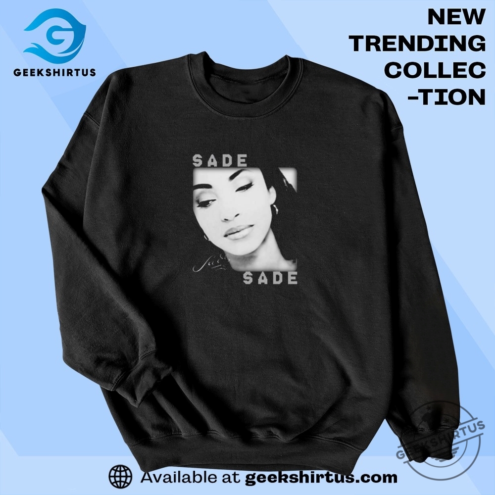 Sade Singer Music Merch T Shirts 6 Sade Singer Music Merch T Shirts