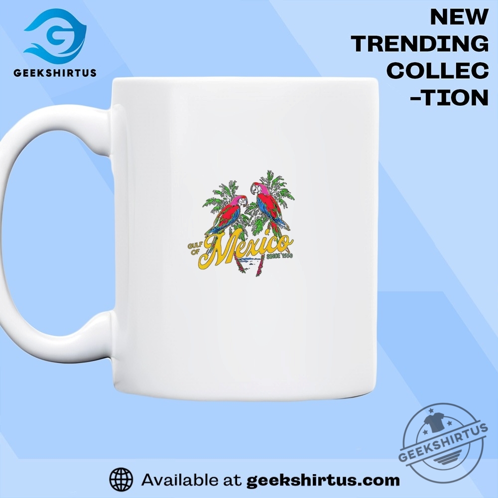 Parrot Gulf Of Mexico Since 1550 T Shirt 8 Parrot gulf of Mexico since 1550 T Shirt