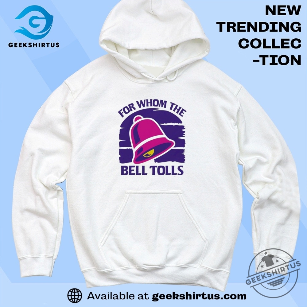 For Whom The Bell Tolls T Shirts 6 For Whom The Bell Tolls T Shirts
